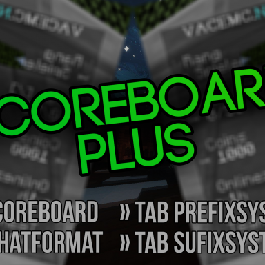 ScoreboardPlus » ScoreBoard + TabList & Chat + ActionBar + BossBar × PlaceholderAPI [1.8.x - 1.17.x]