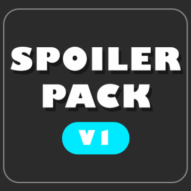 Spoiler x Teaser Pack V1 | Simple & Modern