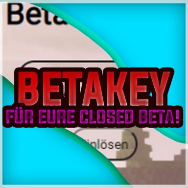 Betakey » Eröffne jetzt die Closed Beta deines Netzwerks