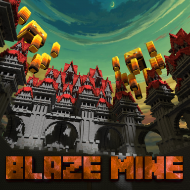 Blaze Mine